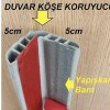 Duvar Köşe Koruyucu  